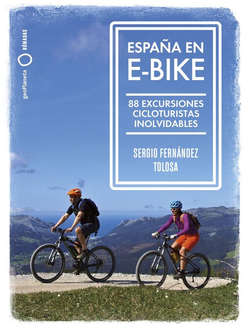 Title details for España en e-bike by Sergio Fernández Tolosa - Available